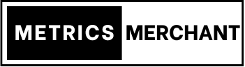 Metrics Merchant